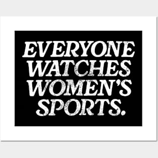 Everyone Watches Women’S Sports Vintage Posters and Art